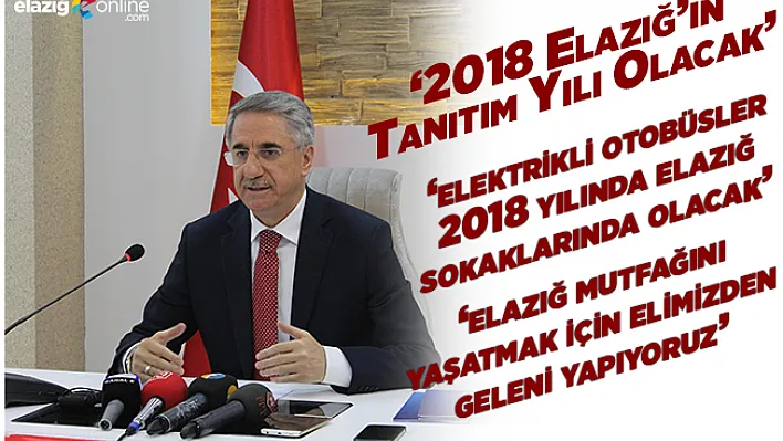 Mücahit Yanılmaz: 2018 Tanıtım Açısından Önemli Bir Yıl Olacak