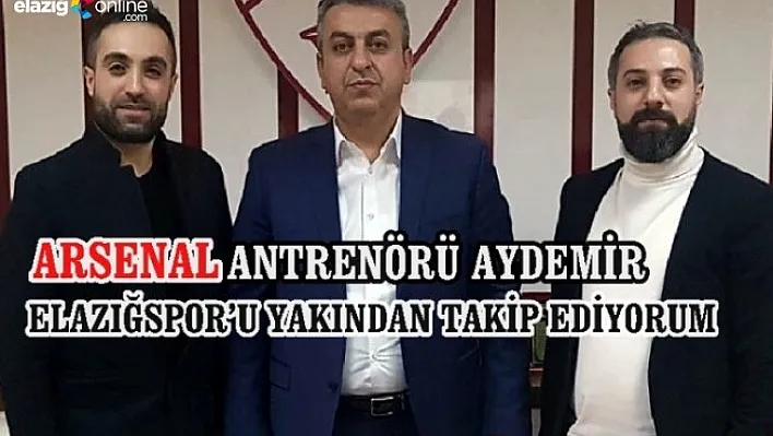 Arsenal'in Antrenörü Elazığ'da!