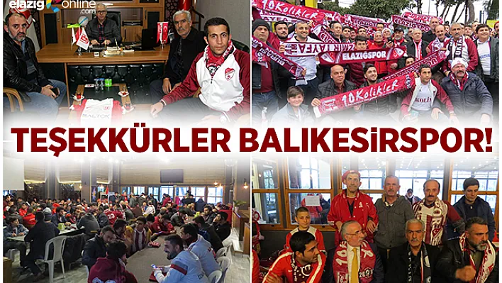 Elazığsporlu ile Balıkesirsporlu Taraftarlar Arasında Dostluk Rüzgarı!