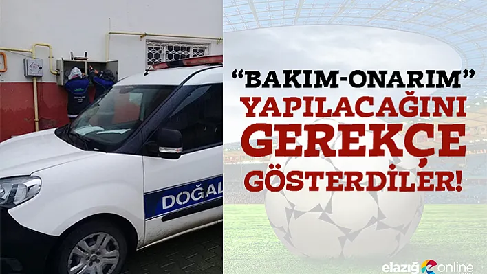 Elazığspor'un maçlarını oynadığı stadyumun doğalgaz sayacı söküldü