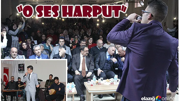 Elazığ'da &quotO Ses Harput " şarkı yarışması