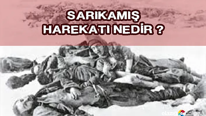 Sarıkamış Harekatı'nın 104. yıl dönümü!