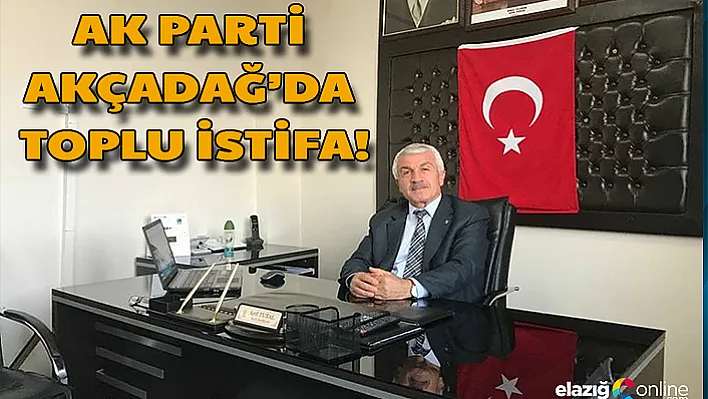 AK Parti Akçadağ'da Toplu İstifa!