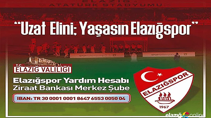 Haydi GAKGOŞLAR 'Uzat Elini Yaşasın Elazığspor' Kampanyası Devam Ediyor