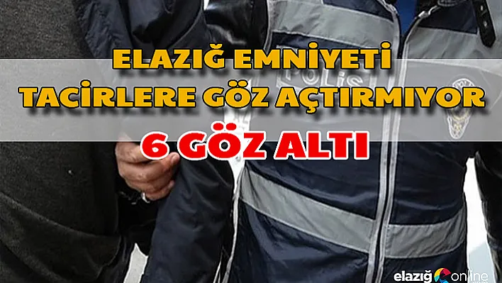 Uyuşturucu tacirlerine operasyon: 6 gözaltı