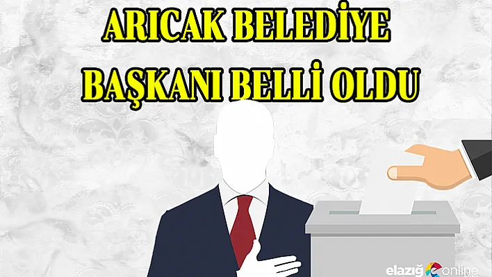 Arıcak Belediye Başkanı Belli Oldu