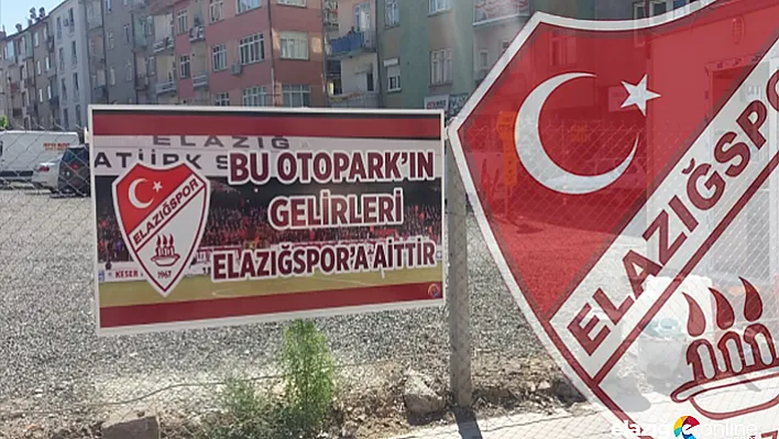 Bu Otopark'ın Gelirleri Elazığspor'a Aittir