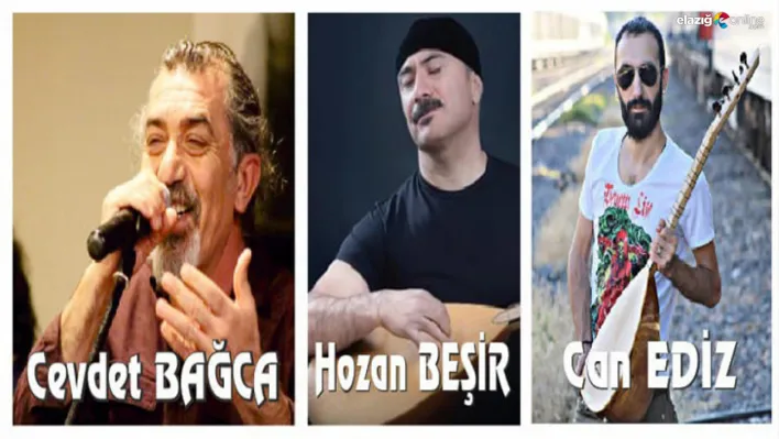 28 Eylül'de Elazığ'da müzik ziyafeti: Cevdet Bağca, Hozan Beşir ve Can Ediz'den konser