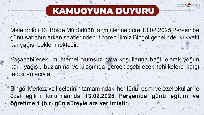 Bingöl'de  eğitime 1 gün ara verildi