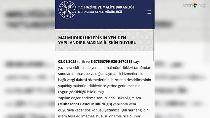 Elazığ'da Mal Müdürlüklerinin Kapatılması Kararı Askıya Alındı!