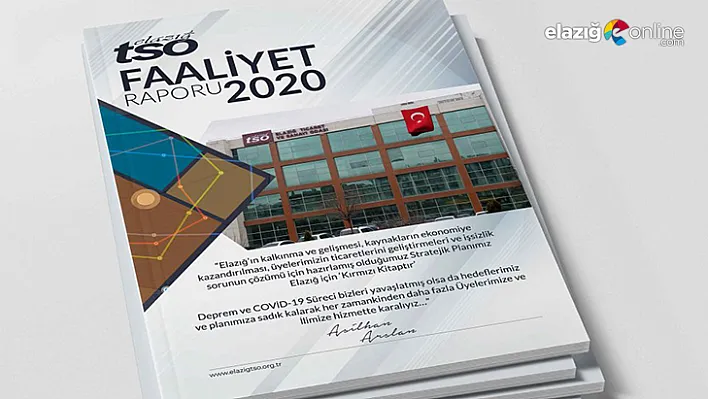 Elazığ TSO 2020 Faaliyet Raporu Yayınlandı