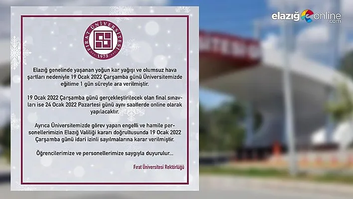 Fırat Üniversitesinde eğitime kar tatili