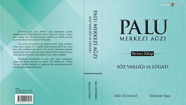 Süleyman Yapıcı'dan Palu'nun Dil Hazinesine Işık Tutan Eser: 2 Ciltlik Özgün Çalışma