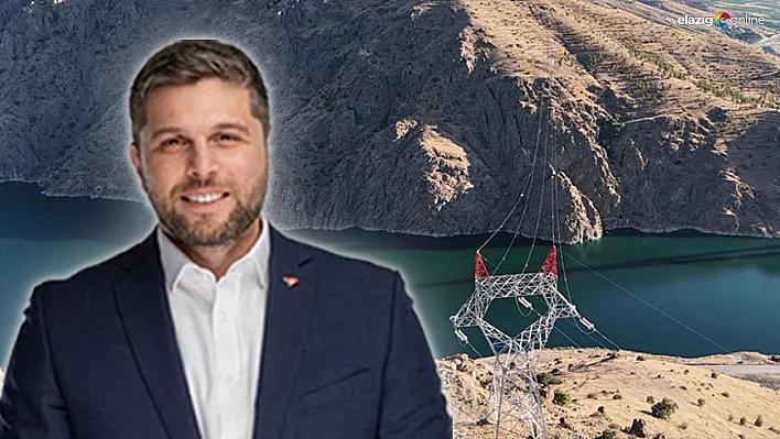 Vekil Nazırlı duyurdu! Elazığ'da enerji arz güvenliği güçleniyor