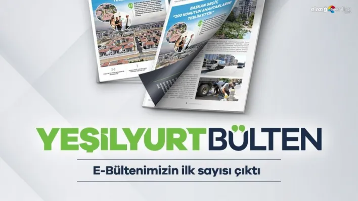 Yeşilyurt Bekediyesi'nin E-Bülten 1. sayısı yayımlandı