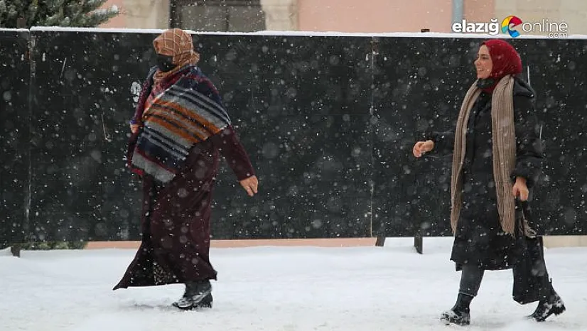 Elazığlılar karın gelişini sevinçle karşıladı