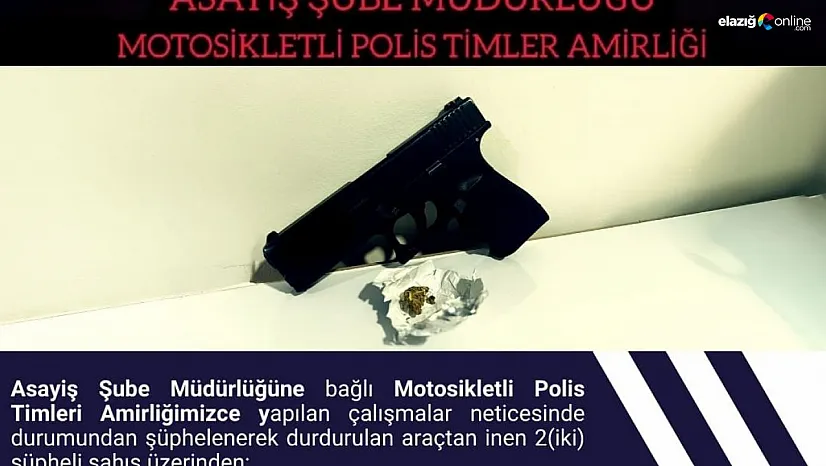 Bingöl'de ruhsatsız tabanca ve uyuşturucu ele geçirildi