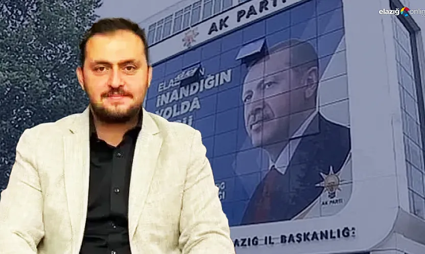 AK Parti Elazığ İl Yürütme Kurulu belli oldu: İşte isim listesi ve görevler!